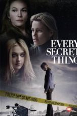 Nonton Film Every Secret Thing (2014) Subtitle Indonesia