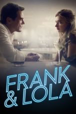 Nonton Film Frank & Lola (2016) Subtitle Indonesia