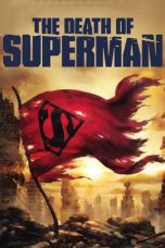 Nonton Film The Death of Superman (2018) Subtitle Indonesia