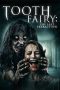 Nonton Film Tooth Fairy 3 (2021) Subtitle Indonesia