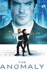 Nonton Film The Anomaly (2014) Subtitle Indonesia