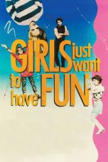 Nonton Film Girls Just Want to Have Fun (1985) Subtitle Indonesia