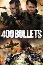 Nonton Film 400 Bullets (2021) Subtitle Indonesia