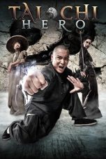 Nonton Film Tai Chi Hero (2012) Subtitle Indonesia