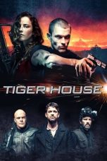 Nonton Film Tiger House (2015) Subtitle Indonesia