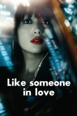 Nonton Film Like Someone in Love (2012) Subtitle Indonesia