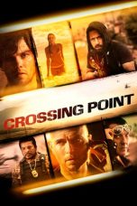 Nonton Film Crossing Point (2016) Subtitle Indonesia