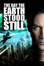 Nonton Film The Day the Earth Stood Still (2008) Subtitle Indonesia