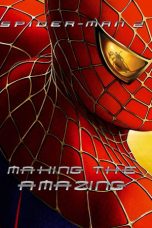 Nonton Film Spider-Man 2: Making the Amazing (2004) Subtitle Indonesia