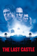 Nonton Film The Last Castle (2001) Subtitle Indonesia