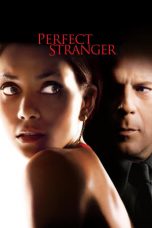 Nonton Film Perfect Stranger (2007) Subtitle Indonesia