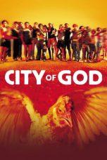 Nonton Film City of God (2002) Subtitle Indonesia