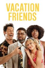 Nonton Film Vacation Friends (2021) Subtitle Indonesia