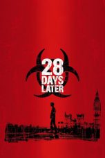 Nonton Film 28 Days Later (2002) Subtitle Indonesia