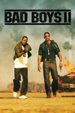 Nonton Film Bad Boys II (2003) Subtitle Indonesia