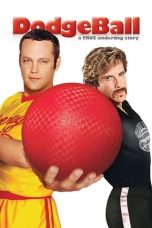 Nonton Film DodgeBall: A True Underdog Story (2004) Subtitle Indonesia