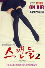 Nonton Film Scandal 2 (2017) Subtitle Indonesia