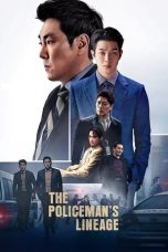 Nonton Film The Policeman’s Lineage (2022) Subtitle Indonesia