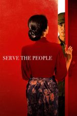 Nonton Film Serve the People (2022) Subtitle Indonesia