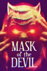 Nonton Film Mask of the Devil (2022) Subtitle Indonesia