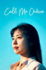 Nonton Film Call Me Chihiro (2023) Subtitle Indonesia