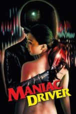 Nonton Film Maniac Driver (2021) Subtitle Indonesia