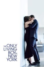 Nonton Film The Only Living Boy in New York (2017) Subtitle Indonesia