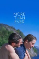 Nonton Film More Than Ever (2022) Subtitle Indonesia