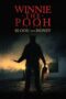 Nonton Film Winnie the Pooh: Blood and Honey (2023) Subtitle Indonesia