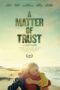 Nonton Film A Matter of Trust (2022) Subtitle Indonesia