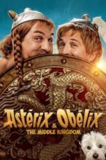 Nonton Film Asterix & Obelix: The Middle Kingdom (2023) Subtitle Indonesia