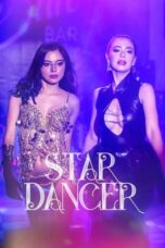 Nonton Film Star Dancer (2023) Subtitle Indonesia