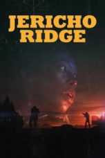 Nonton Film Jericho Ridge (2023) Subtitle Indonesia