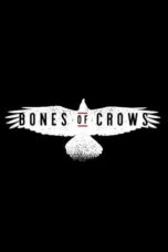 Nonton Film Bones of Crows (2023) Subtitle Indonesia