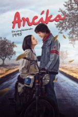 Nonton Film Ancika: Dia yang Bersamaku 1995 (2024) Subtitle Indonesia