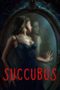 Nonton Film Succubus (2024) Subtitle Indonesia