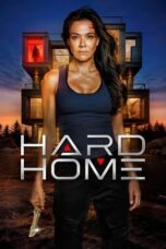 Nonton Film Hard Home (2024) Subtitle Indonesia