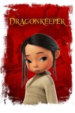 Nonton Film Dragonkeeper (2024) Subtitle Indonesia