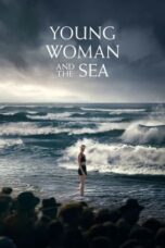 Nonton Film Young Woman and the Sea (2024) Subtitle Indonesia