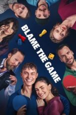 Nonton Film Blame the Game (2024) Subtitle Indonesia