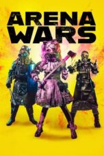 Nonton Film Arena Wars (2024) Subtitle Indonesia