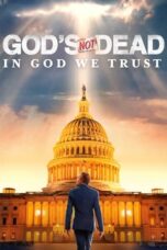 Nonton Film God’s Not Dead: In God We Trust (2024) Subtitle Indonesia