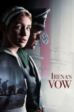 Nonton Film Irena’s Vow (2024) Subtitle Indonesia