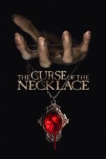 Nonton Film The Curse of the Necklace (2024) Subtitle Indonesia