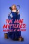 Nonton Film The Jane Mysteries: Murder at Moseby (2024) Subtitle Indonesia