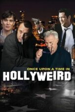 Nonton Film Once Upon a Time in Hollyweird (2024) Subtitle Indonesia