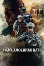 Nonton Film Takluk: Lahad Datu (2024) Subtitle Indonesia