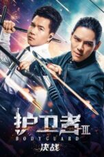 Nonton Film Bodyguard 3 (2025) Subtitle Indonesia