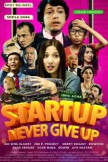 Nonton Film Start Up Never Give Up (2024) Subtitle Indonesia