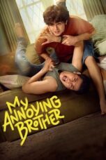 Nonton Film My Annoying Brother (2024) Subtitle Indonesia